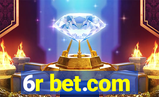 6r bet.com